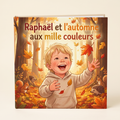 Livre fermé « Raphaël et l’automne aux mille couleurs » sur fond neutre