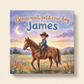 Livre fermé sur fond crème, avec James à cheval sous un ciel étoilé et le titre « Bonne nuit, petit cow-boy James ».