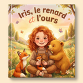 Livre personnalisé « Iris, le renard et l’ours » sur fond clair et neutre