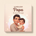 Livre personnalisé « LE MEILLEUR Papa — De la part de Layla » sur fond clair et neutre