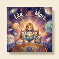 Livre personnalisé « Léa sur Mars » sur fond clair et neutre